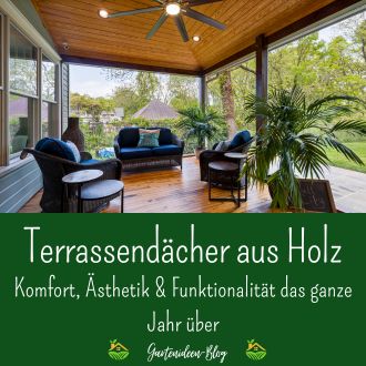 Terrassendächer aus Holz - Komfort Ästhetik und Funktionalität das ganze Jahr über